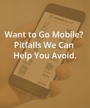 Want to Go Mobile? Pitfalls We Can Help You Avoid.