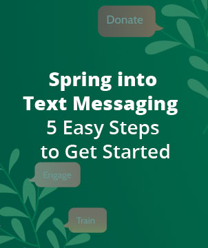 Spring into Text Messaging – 5 Easy Steps to Get Started